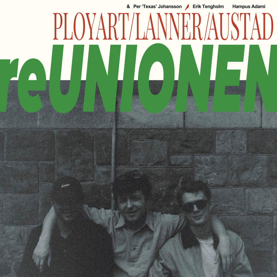 Ployart/Lannér/Løkken - reUNIONEN